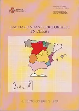 Las Haciendas Territoriales en Cifras. Ejercicios 1998 y 1999