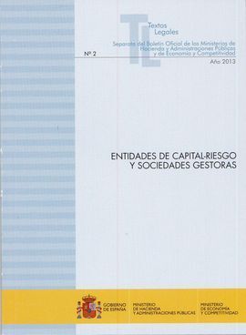 ENTIDADES DE CAPITAL-RIESGO Y SOCIEDADES GESTORAS