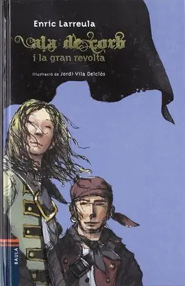 Ala de Corb I la Gran Revolta