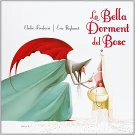 La Bella Dorment del Bosc