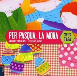 PER PASQUA, LA MONA