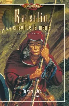 Raistlin, Crisol de la Magia