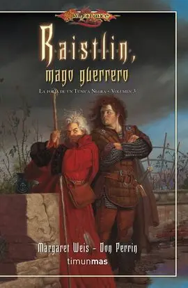 Raistlin, Mago Guerrero