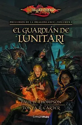 El Guardián de Lunitari