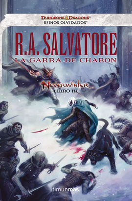 LA GARRA DE CHARON. NEVERWINTER III