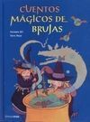 CUENTOS MÁGICOS DE BRUJAS