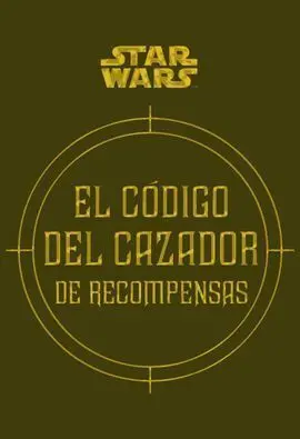 El Código del Cazador de Recompensas