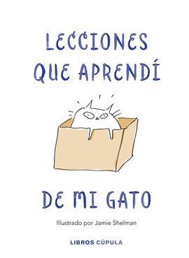 LECCIONES DE VIDA QUE APRENDI DE MI GATO