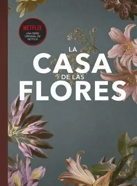 Fanbook la Casa de las Flores