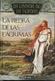 Espada de la Verdad la Piedra de las Lagrimas Vol