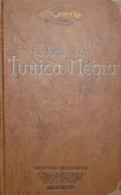 La Forja de un Túnica Negra