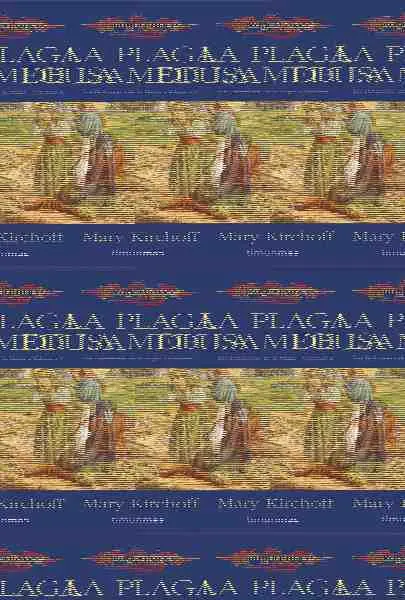 La Plaga de la Medusa