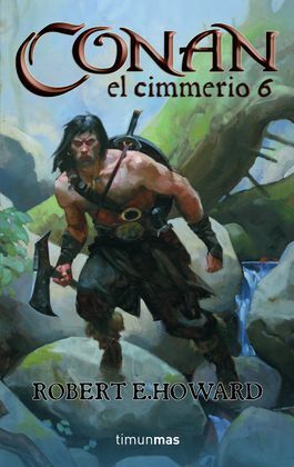 CONAN EL CIMMERIO VOL. 6