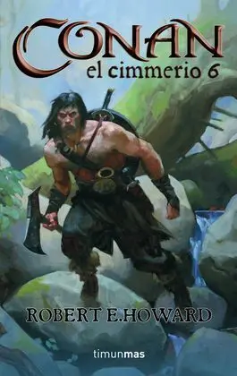 Conan el Cimmerio Vol. 6