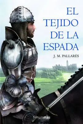 El Tejido de la Espada