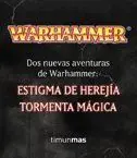 Pack. Estigma de Herejía ; Tormenta Mágica (2 Vols. )