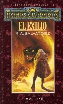 Reinos Ovidados: el Exilo. Elfo Oscuro El, Ii