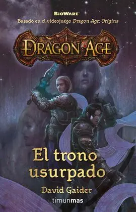 El Trono Usurpado. Dragon Age