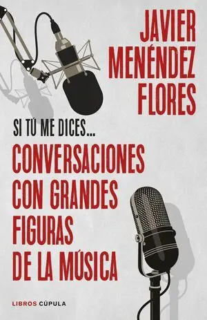 Conversaciones con Grandes Figuras de la Música