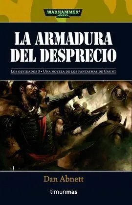 La Armadura del Desprecio