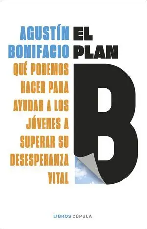 El Plan B