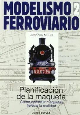 Modelismo Ferroviario 2 Planificacion de la Maqueta