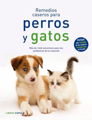 REMEDIOS CASEROS PARA PERROS Y GATOS