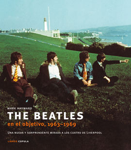 THE BEATLES EN EL OBJETIVO, 1963-1969