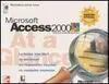 Access 2000. Referencia Rapida Visual