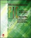 MICROCONTROLADORES PIC. DISEÑO PRÁCTICO DE APLICACIONES