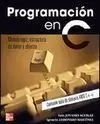Programación en C. Metodología, Estructura de Datos y Objetos