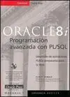 Oracle 8I. Programación Avanzada con Pl/Sql