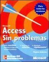 MICROSOFT ACCESS SIN PROBLEMAS