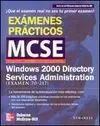 Windows 2000 Directory Services Administration (Examen 70-217)