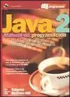 Java 2. Manual de Programación