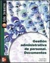 GESTIÓN ADMINISTRATIVA DE PERSONAL. DOCUMENTOS. GM