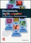 DICCIONARIO DE INGLÉS-ESPAÑOL DE INFORMÁTICA Y TELECOMUNICACIONES