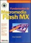 Fundamentos de Macromedia. Flash Mx