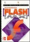 Macromedia Flash Mx. Iniciación y Referencia