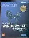 Microsoft Windows Xp Profesional. Mcsa / Mcse