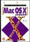 Iniciación y Referencia. Mac os X Jaguar