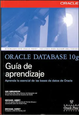 Oracle Database 10G. Guía de Aprendizaje