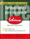 Termodinámica para Ingenieros. Aprueba tu Examen con Schaum
