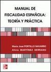 MANUAL DE FISCALIDAD ESPAÑOLA: TEORÍA Y PRÁCTICA
