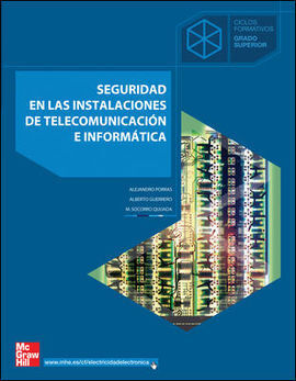 SEGURIDAD EN LAS INSTALACIONES DE TELECOMUNICACIÓN E INFORMÁTICA