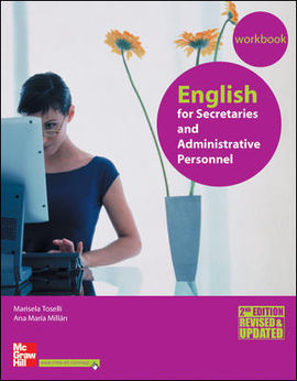 ENGLISH FOR SECRETARIES AND ADMINISTRATIVE PERSONNEL. WORKBOOK