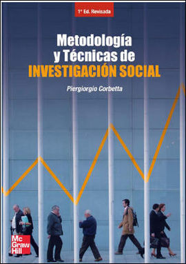 METODOLOGÍA Y TÉCNICAS DE INVESTIGACIÓN SOCIAL