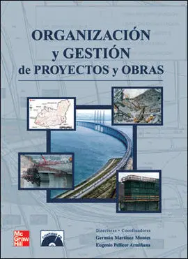 Organización y Gestión de Proyectos y Obras