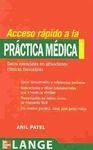 ACCESO RÁPIDO A LA PRÁCTICA MÉDICA