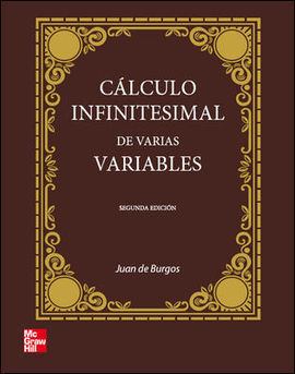 CALCULO INFINITESIMAL DE VARIAS VARIABLES, 2ª EDC.
